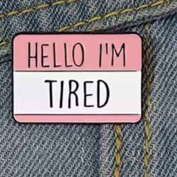 Pink and White 'Hello I'm Tired' Sign - Picture 2 of 5